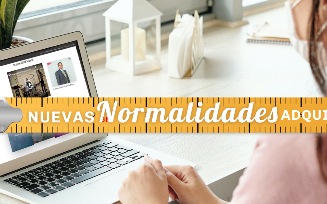Ante una nueva normalidad